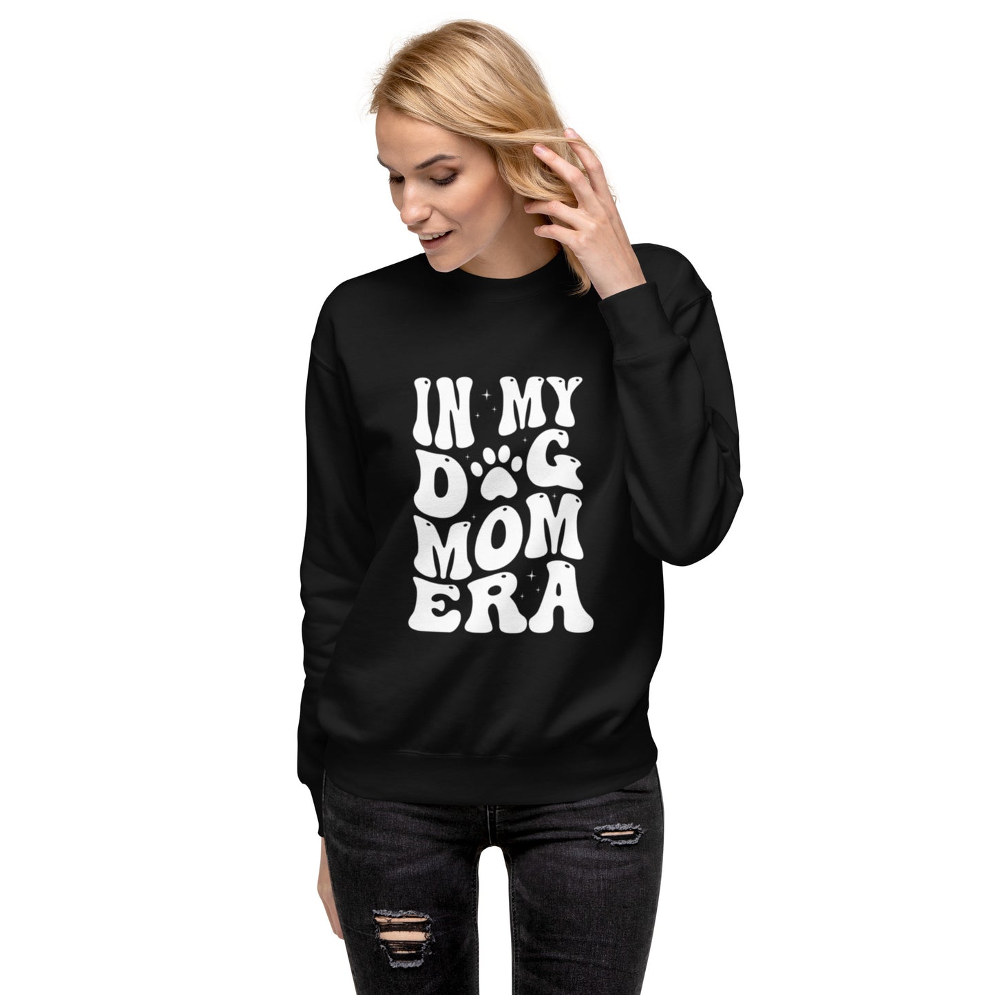 In My Dog Mom Era - Sweatshirt