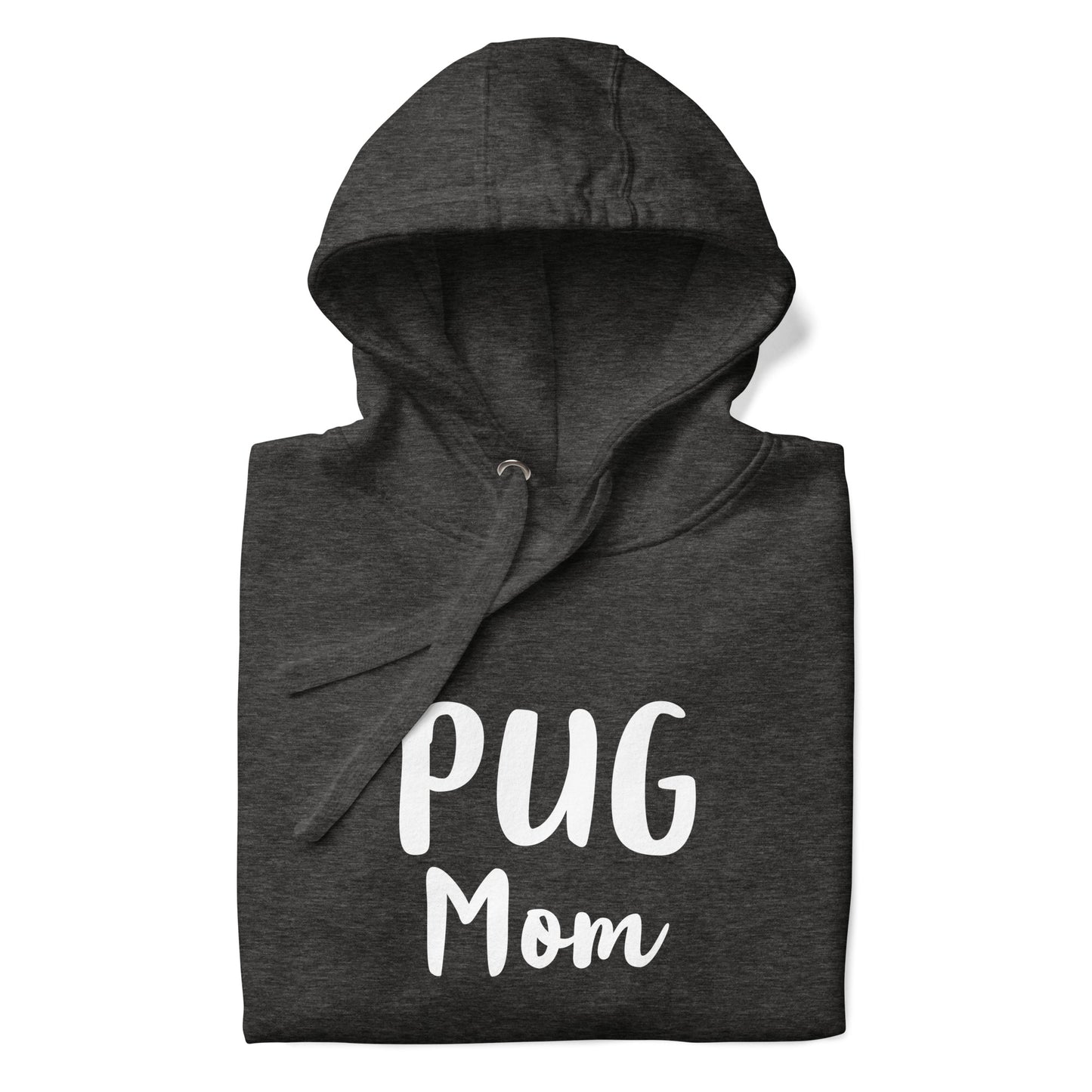 Pug Mom - Hoodie