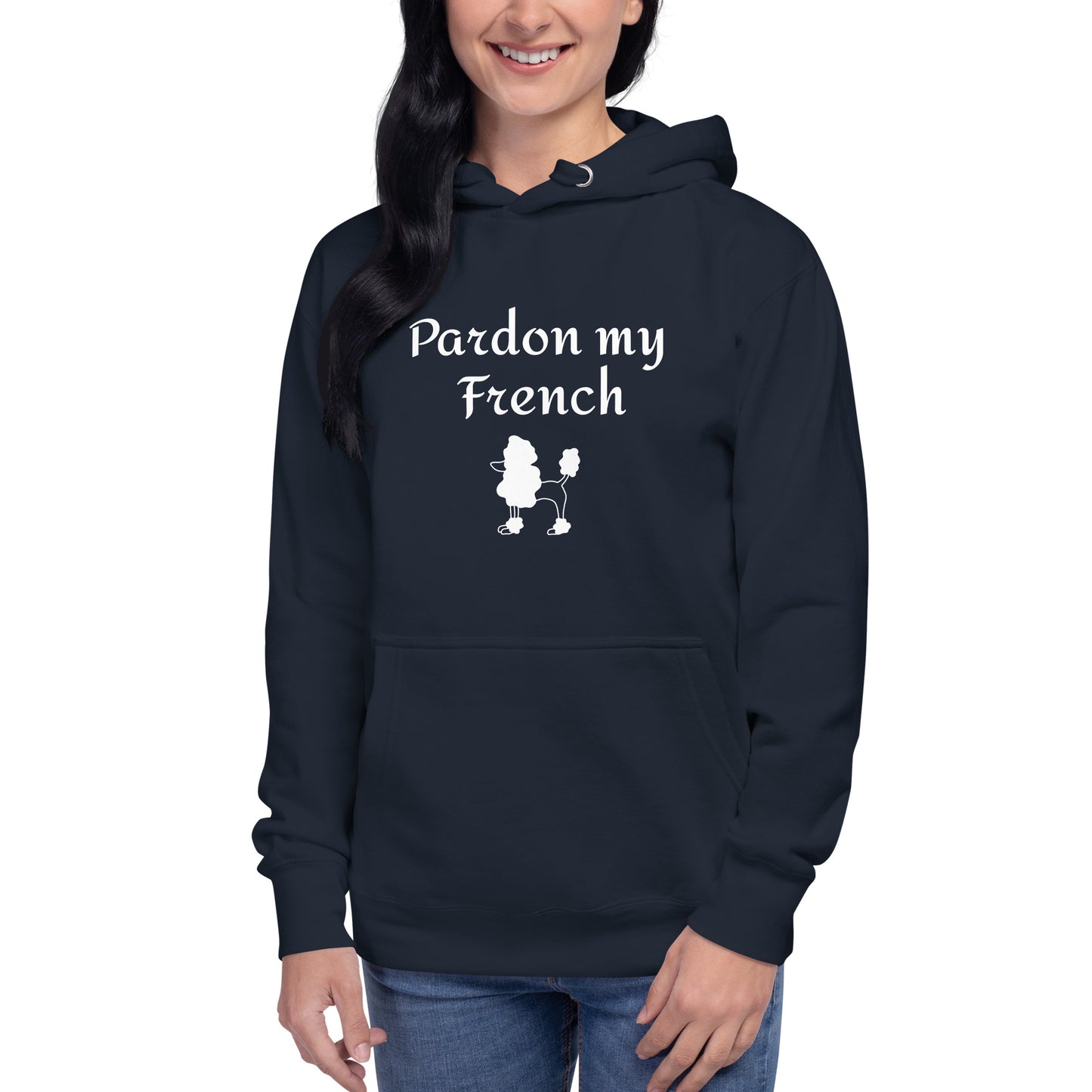 Pardon my French - Hoodie