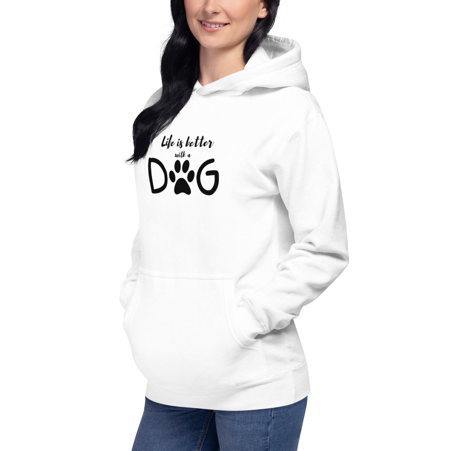 Life is Better with a Dog - Hoodie