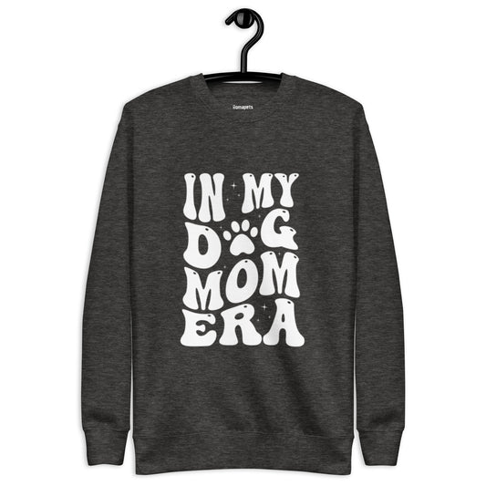 In My Dog Mom Era - Sweatshirt