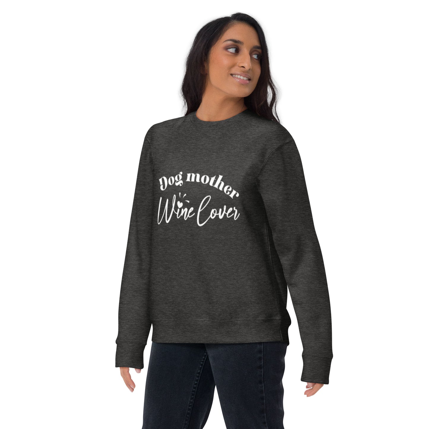 Dog Mother Wine Lover - Sweatshirt