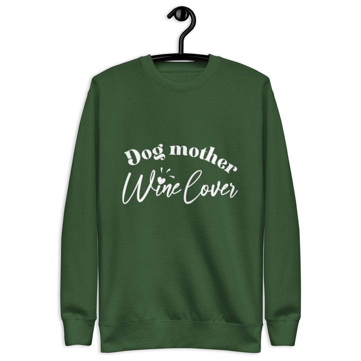 Dog Mother Wine Lover - Sweatshirt