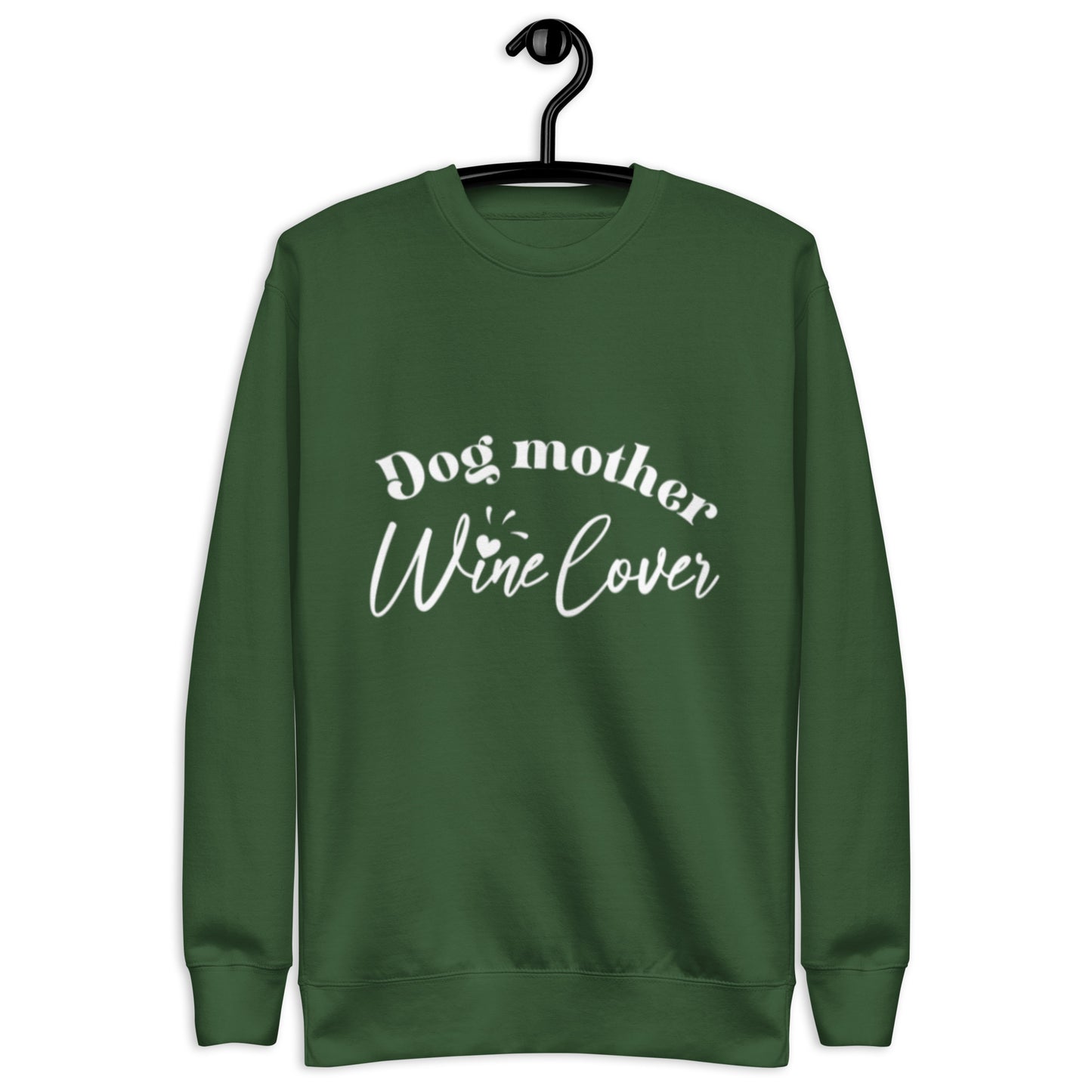 Dog Mother Wine Lover - Sweatshirt