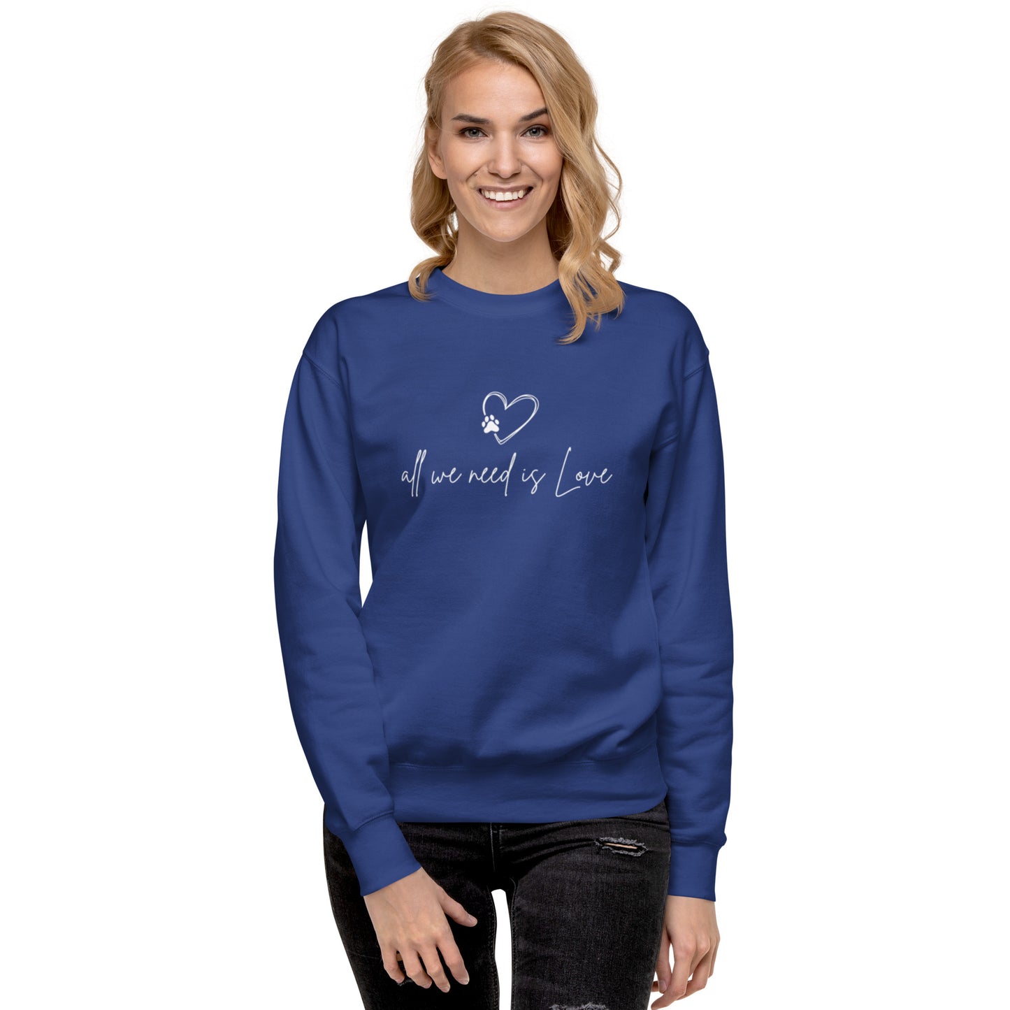 All we Need is Love - Sweatshirt